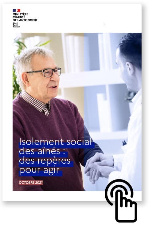 Etude du Ministère chargé de l'autonomie. Isolement social des ainées